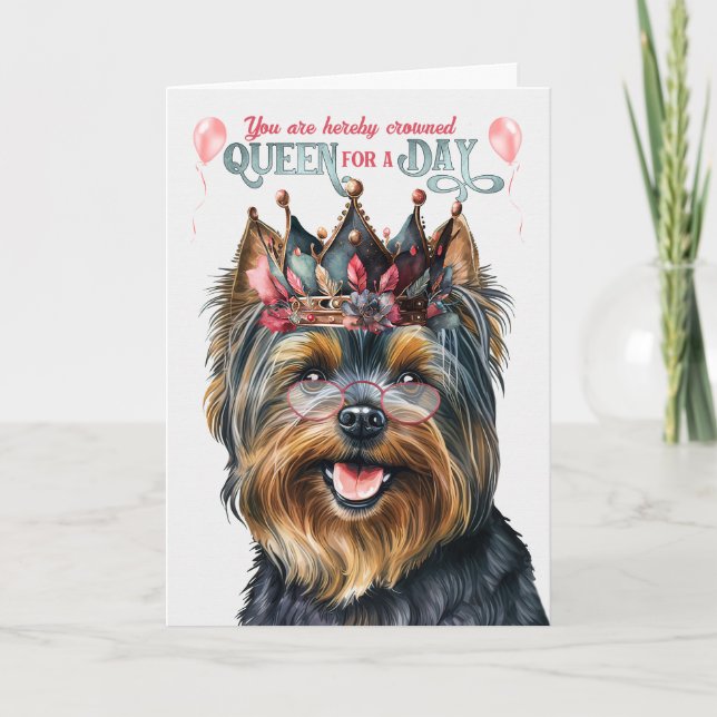 Black Yorkie Terrier Queen for Day Funny Birthday Kort (Framsida)