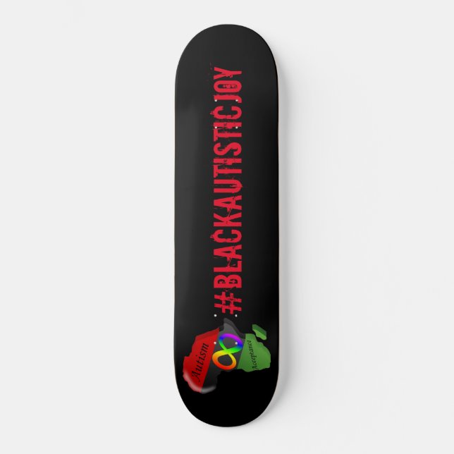 #BlackAutisticJoy Skateboard (Framsida)