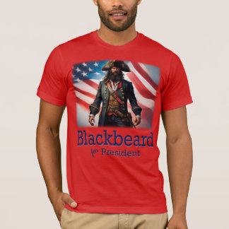 Blackbeard för president t shirt