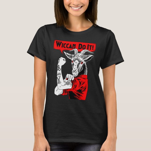 Blackcraft Baphomet Wiccan Gör Det Satanisk Femini T Shirt (Framsida)