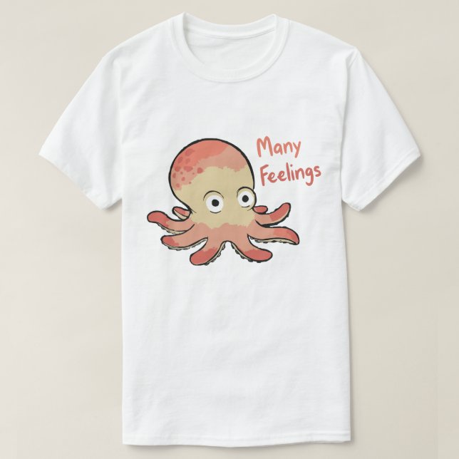 Bläckfisk med Många Känslor T Shirt (Design framsida)