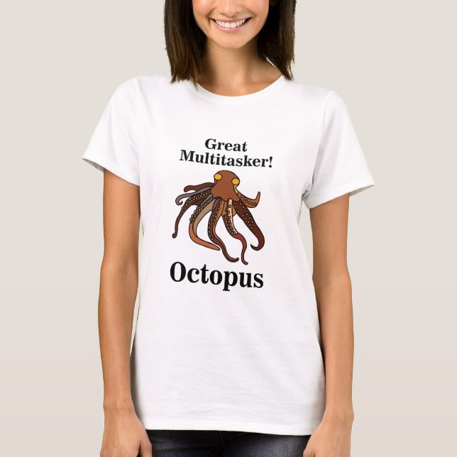 Bläckfisk Tentakler Stor Multitasking Rolig  T Shirt (Framsida)