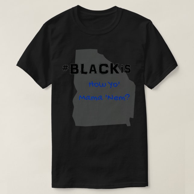 BlackIs Georgia Edition Premium T Shirt (Design framsida)
