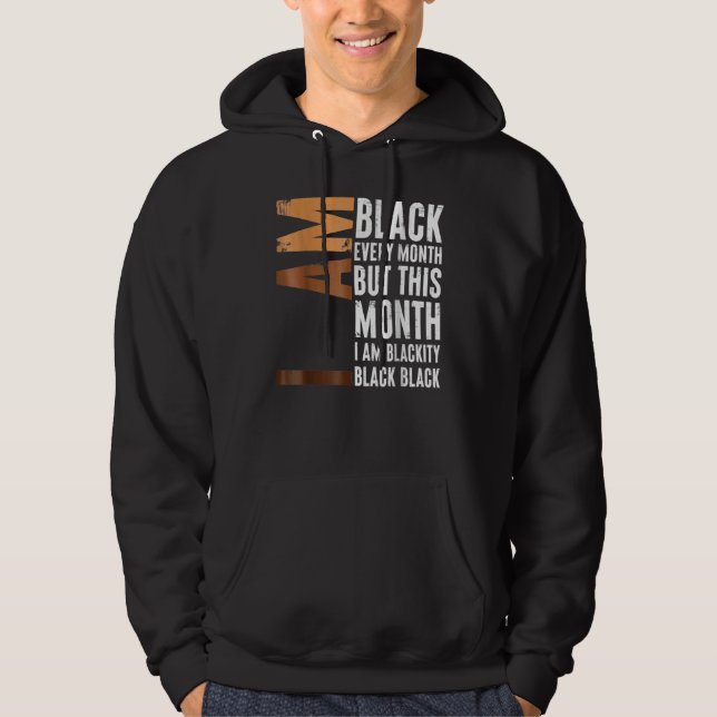 Blackity Black Every Month Black History BHM Afric Hoodie (Framsida)