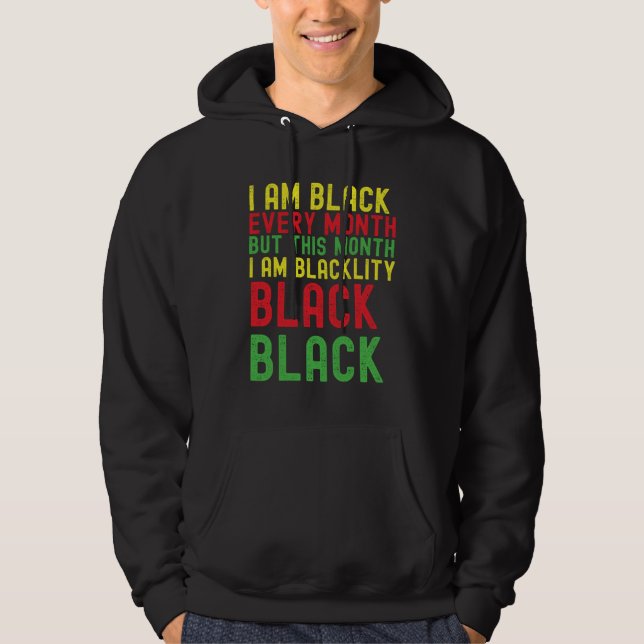 Blackity Black Every Month Black History Month Afr Hoodie (Framsida)