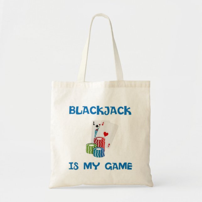 BLACKJACK ÄR MIN GAMN TYGKASSE (Framsidan)