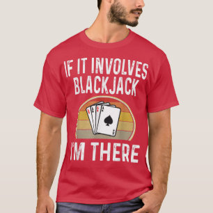 Blackjack Card-spelnatt om det inkräktar på Blackj T Shirt
