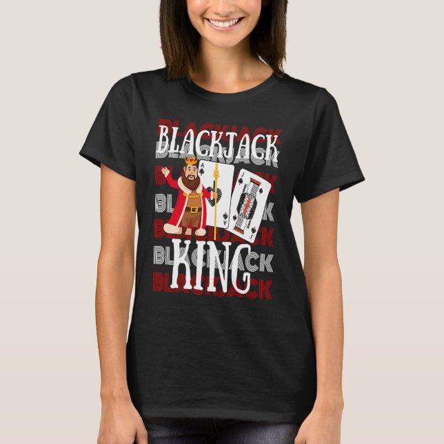 Blackjack Kung Casino Gambling Blackjack T Shirt (Framsida)