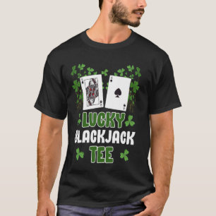 Blackjack Player LUCKY BLACKJACK SHIRT Gambling Ca T