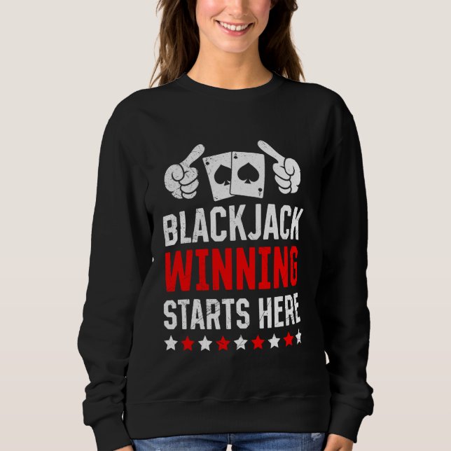 BLACKJACK WINNING STARTS HERE Funny Blackjack Play T Shirt (Framsida)