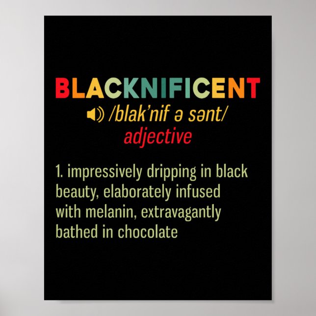 Blacknificent Definition Svart Stolthet Dröm Som L Poster (Framsidan)