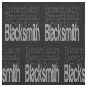 Blacksmith Extraordinaire Tyg