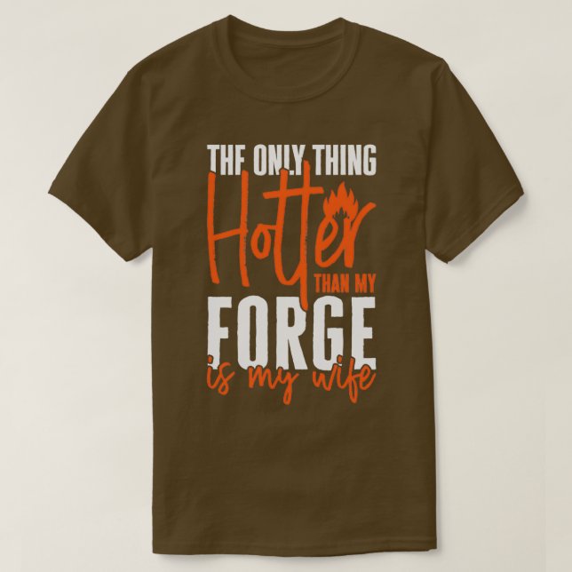 Blacksmith Farrier Forge Anvil Funny Forger Wife T T Shirt (Design framsida)