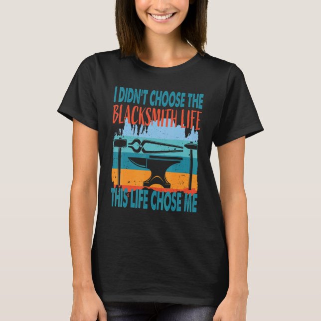Blacksmith Life Metal Worker Anvil Blacksmithing T Shirt (Framsida)