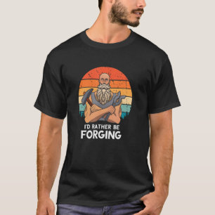Blacksmith Worker Retro, jag skulle hellre vara Bl T Shirt