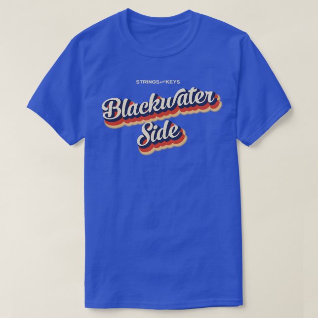 Blackwater Side T Shirt (Design framsida)