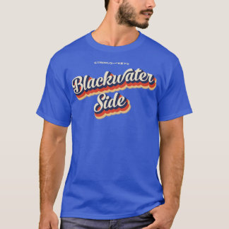 Blackwater Side T Shirt