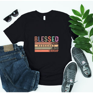 Blad, mercy, inlöst, älskat och gudstjänst t shirt