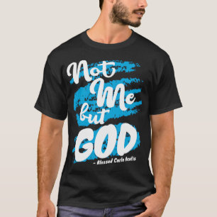 Bladad Carlo Acutis Prayer Inte katolik me T Shirt