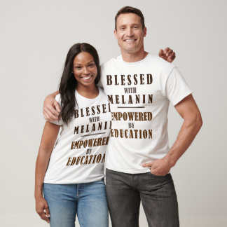 Bladad med melanin med utbildningsmässig styrka t shirt