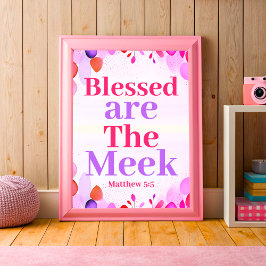 Bladade är den meek Boho Christian Tonåring Girl A Poster