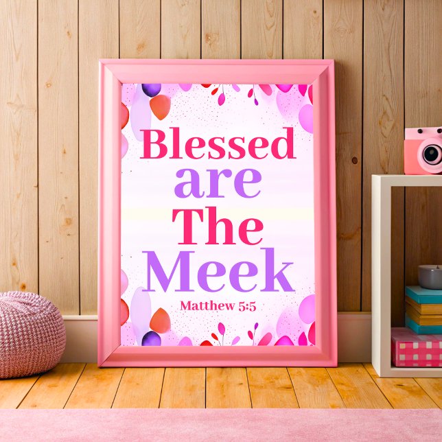 Bladade är den meek Boho Christian Tonåring Girl A Poster (Skapare uppladdad)