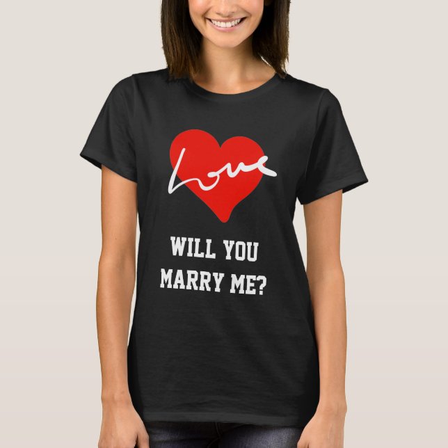 Bladår | Kommer du att gifta mig Red Kärlek Heart  T Shirt (Framsida)