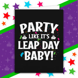 Bladåret Födelsedagsfest Leap Day Baby Feb 29:e fe Kort