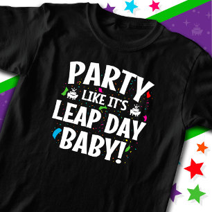 Bladåret Födelsedagsfest Leap Day Baby Feb 29:e fe T Shirt