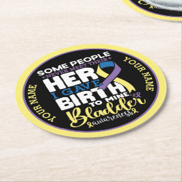 Bladder warrior Some People Never Meet Their Hero Underlägg Papper Rund