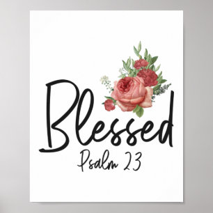 Bläddra, bläck, Psalm 23 Ro, blomma Poster