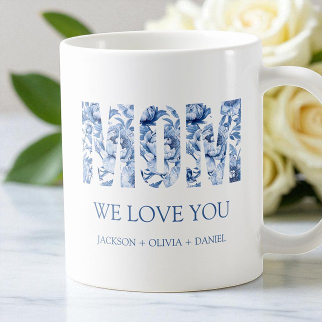 Blåfärgad Blommigt Modern Typography Chic Mamma Vi Kaffemugg (Blue Floral Modern Typography Chic Mom We Love You Coffee Mug)
