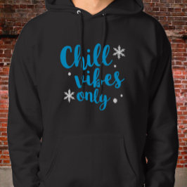 Blåfet "Chill vibes only" med snöflingor Hoodie