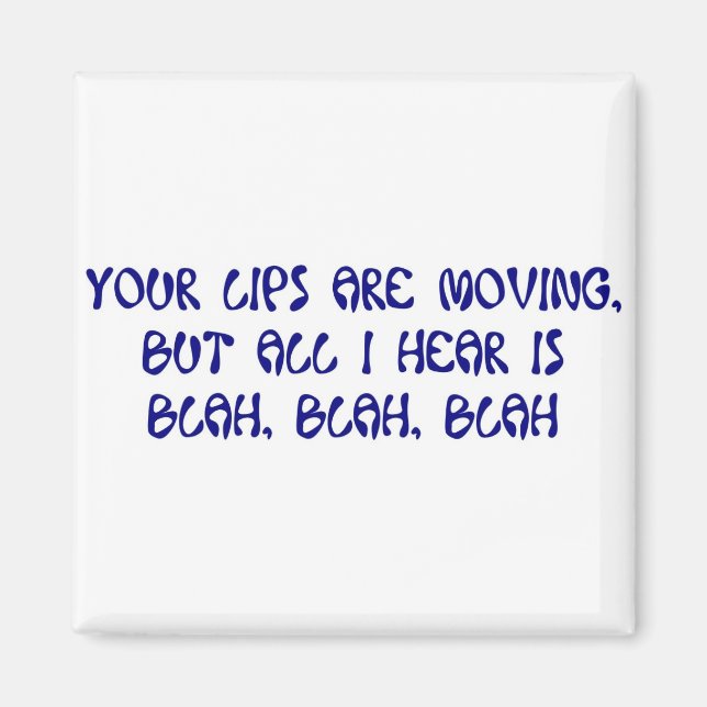 BLAH, BLAH, BLAH MAGNET (Framsidan)