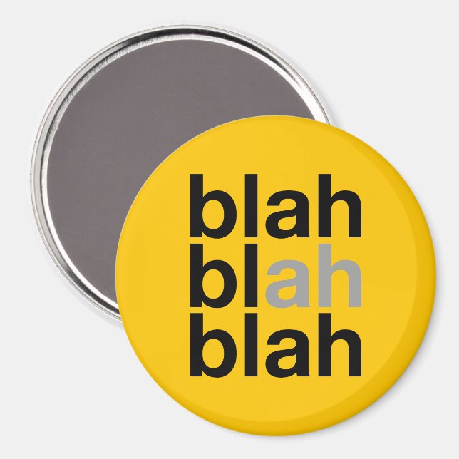 Blah Blah Blah - Minimalistisk Magnet (Front/Back)