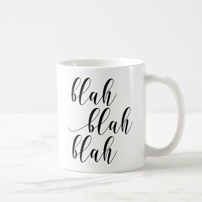 Blah Blah Blah! Modern skripttypgrafi Mugg (Höger)