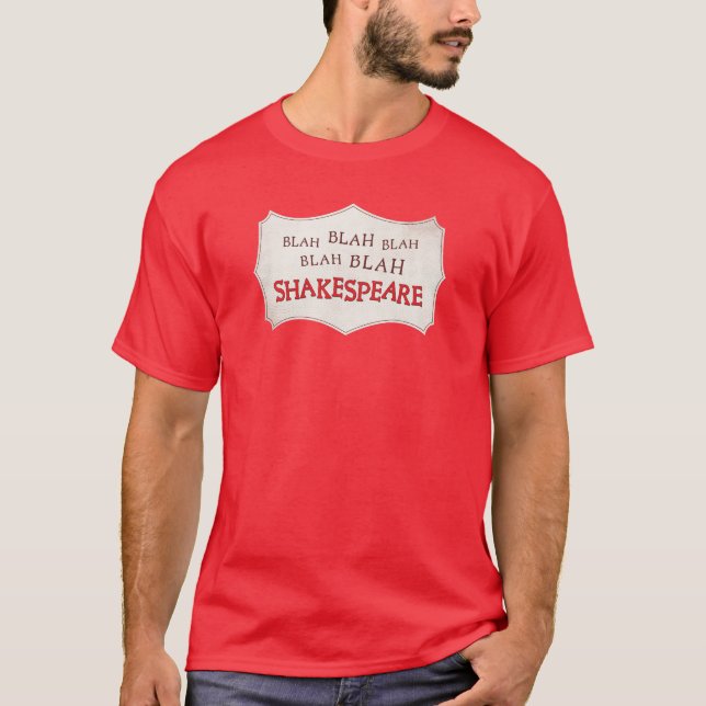 Blah Blah Blah Shakespeare - något rotten T Shirt (Framsida)
