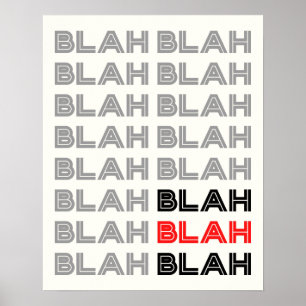 BLAH BLAH Typography Poster