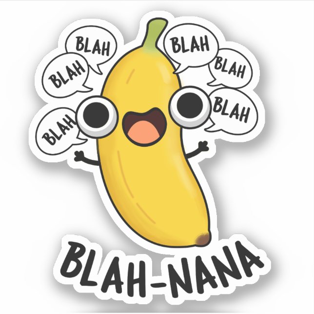 Blah-nana Funny Banana Pun Klistermärken (Framsida)