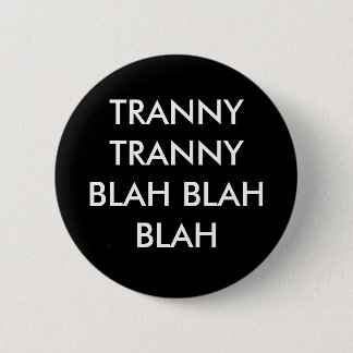 BLAH TRANNY TRANNY - BLAH KNAPP