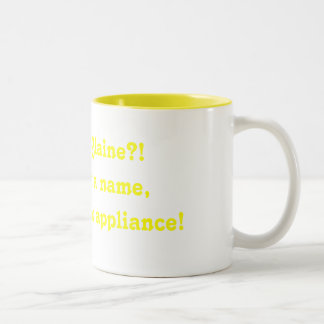 Blaine?! Blaine?! Det är inte ett namn, det är Två-Tonad Mugg