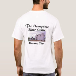 Blair Castle - Scottish Murray Klan T-shirt