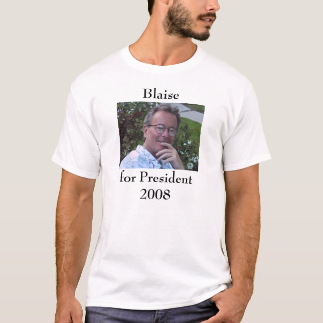 Blaise för presidenten 2008 tee shirt (Framsida)