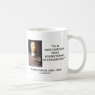 Blaise Pascal är inte säkert att allt är osäkert Kaffemugg