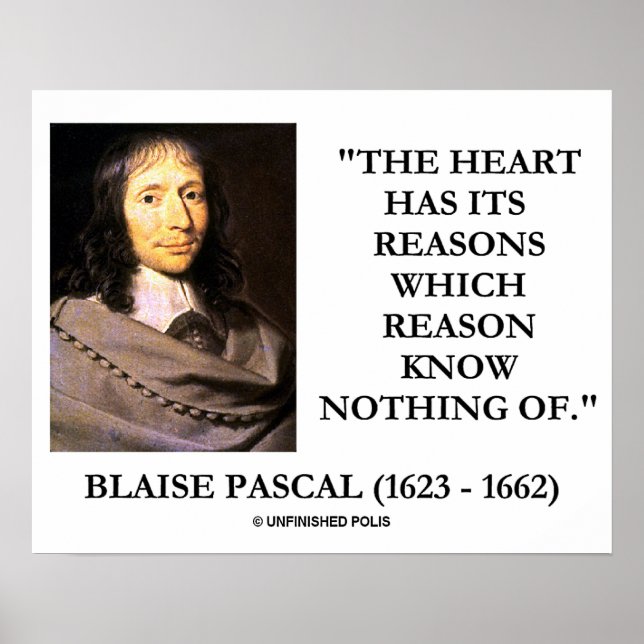Blaise Pascal hjärta resonerar resonerar vet Poster (Framsidan)