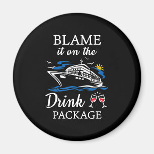 Blama den på drickande Paket, rå Party Magnet