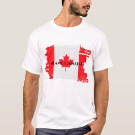 Blame Canada T-Shirt