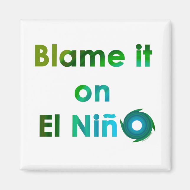 Blame El Nino Magnet (Framsidan)