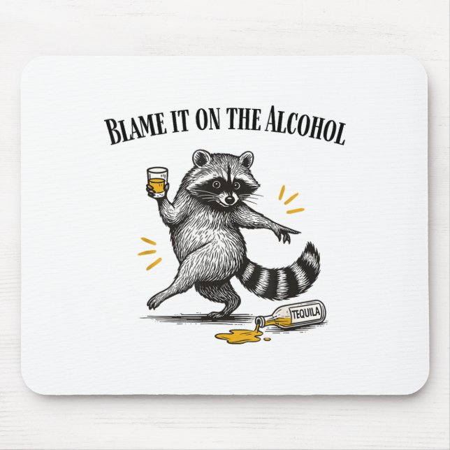 Blame It On The Alcohol Drunk Raccoon Meme Trashed Musmatta (Framsidan)