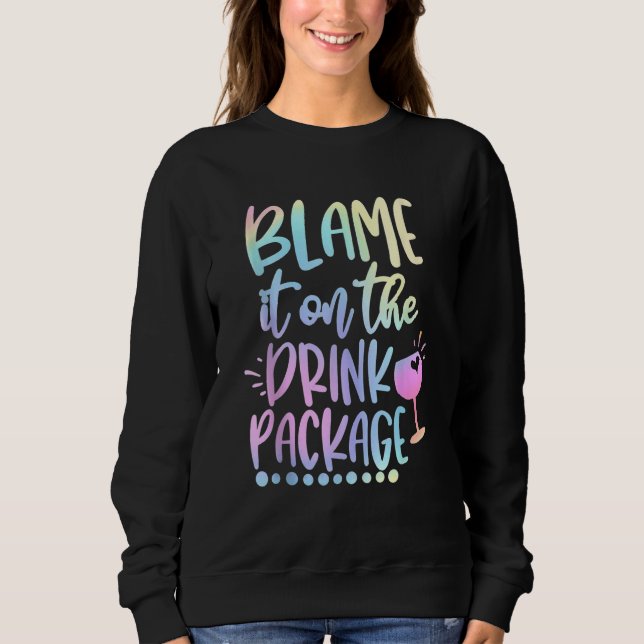 Blame It On The Drink Package Cruise Alcohol Wine  T Shirt (Framsida)